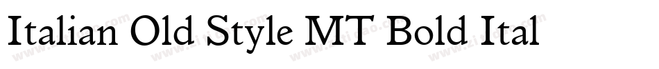 Italian Old Style MT Bold Italic字体转换